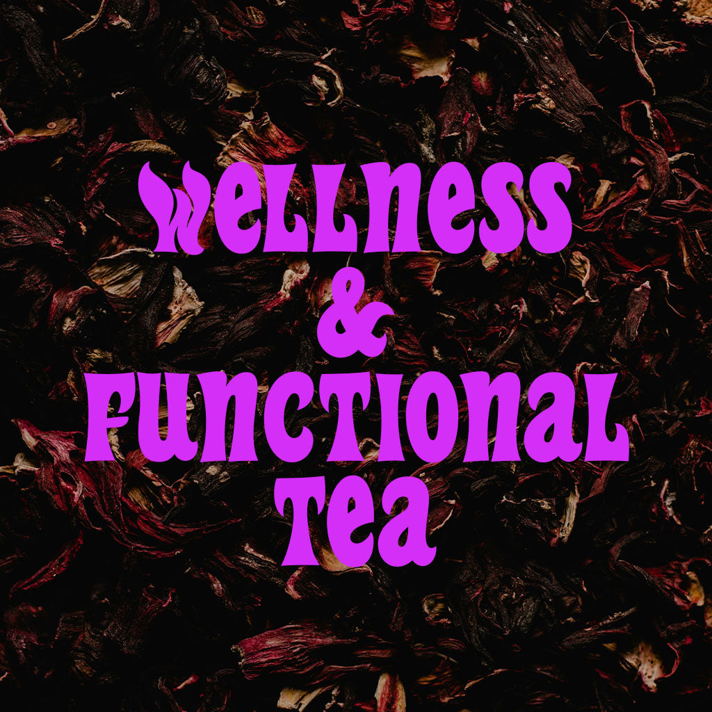 Wellness & Functional Teas